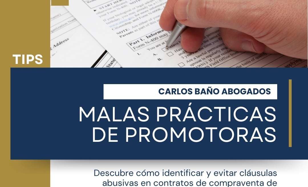 MALAS PRÁCTICAS DE PROMOTORAS ANTE VENTA DE VIVIENDA